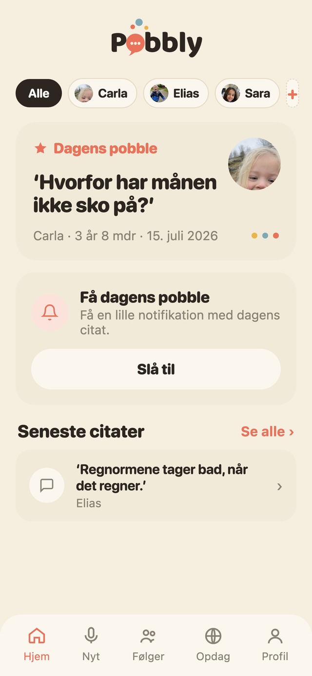 Forsiden i Pobbly: Carla og Elias kan vælges øverst, dagens pobble er Carlas 'Hvorfor har månen ikke sko på?', og nedenunder står de seneste citater.